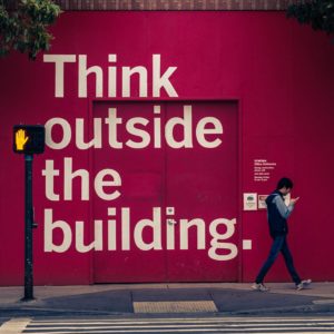 Think Outside The Building.